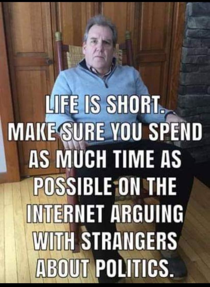 Life-is-short-argue-politics-on-internet.jpg